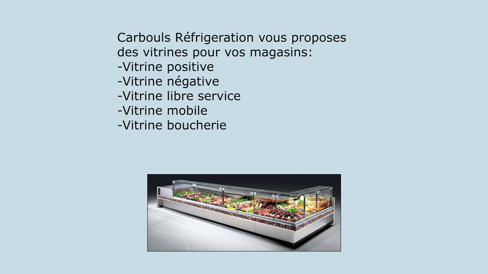 refrigerated display case